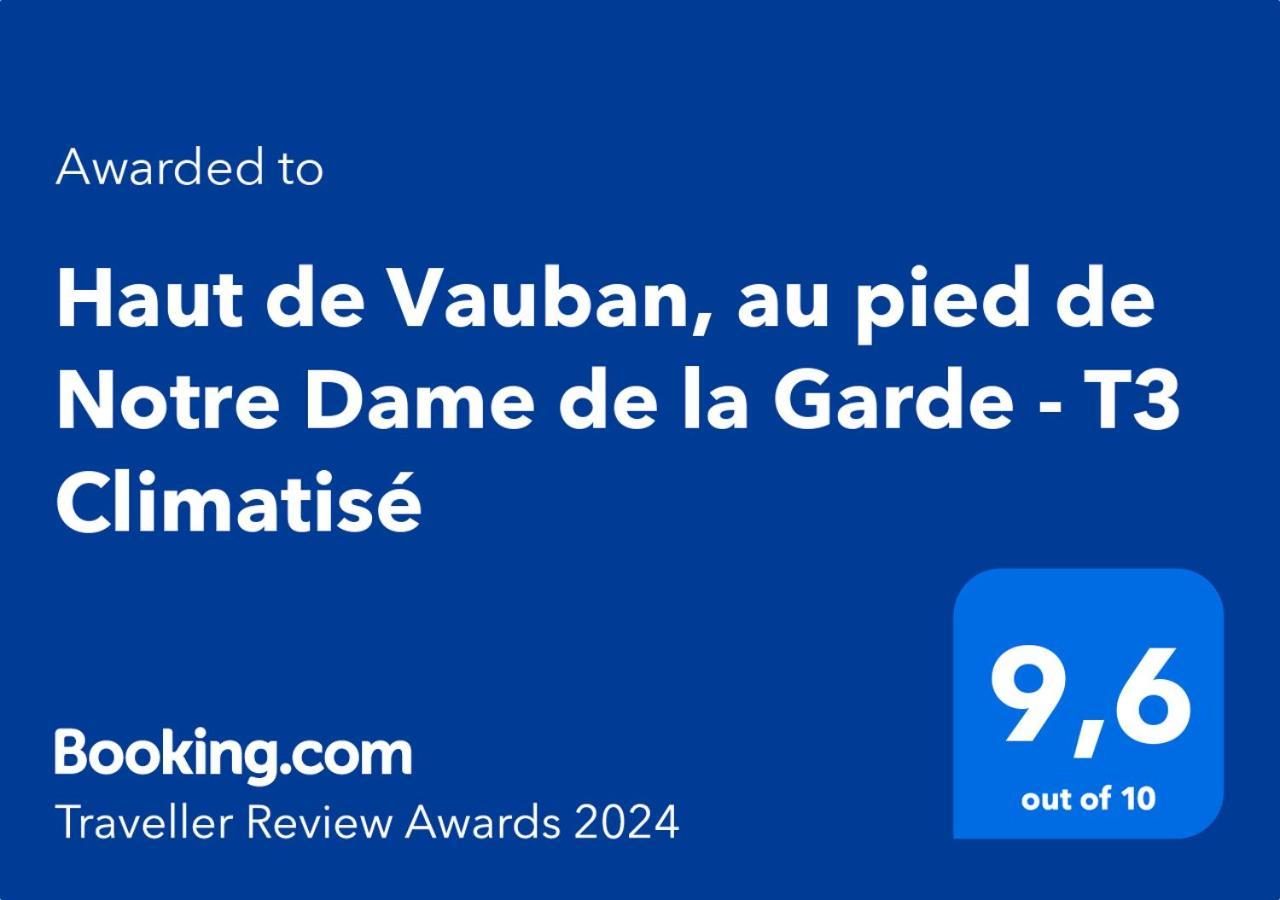Haut De Vauban, Au Pied De Notre Dame De La Garde - T3 Climatise Marseilles Buitenkant foto